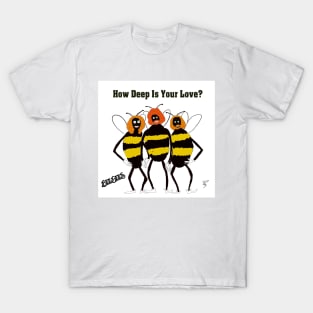 bee gees valentine T-Shirt